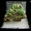 Minerals Specimen: Chrome Grossular, Chromite, Calcite from Orford Nickel mine, St-Denis-de-Brompton, Sherbrooke County, Quebec, Canada Minerals Specimen: Chrome Grossular, Chromite, Calcite from Orford Nickel mine, St-Denis-de-Brompton, Sherbrooke County, Quebec, Canada