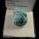 Minerals Specimen: Turquoise from Kingman, Mohave Co., Arizona, Ex. Josie Middleton Minerals Specimen: Turquoise from Kingman, Mohave Co., Arizona, Ex. Josie Middleton