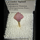 Mineral Specimen: Spinel, Lavender from Ratnapura, Ratnapura District, Sabaragamuwa Prov., Sri Lanka Mineral Specimen: Spinel, Lavender from Ratnapura, Ratnapura District, Sabaragamuwa Prov., Sri Lanka