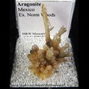Mineral Specimen: Aragonite from Mexico, Ex. Norm Woods Mineral Specimen: Aragonite from Mexico, Ex. Norm Woods