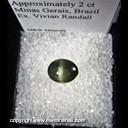 Mineral Specimen: Tourmaline, variety: Catseye, appx. 2 ct from Minas Gerais, Brazil, Ex. Vivian Randall Mineral Specimen: Tourmaline, variety: Catseye, appx. 2 ct from Minas Gerais, Brazil, Ex. Vivian Randall