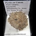 Mineral Specimen: Pyrite on Calcite from Pint's Quarry, Raymond, Blackhawk Co., Iowa, Ex. Norm Woods
