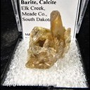 Mineral Specimen: Barite, Calcite from Elk Creek, Meade Co., South Dakota Mineral Specimen: Barite, Calcite from Elk Creek, Meade Co., South Dakota